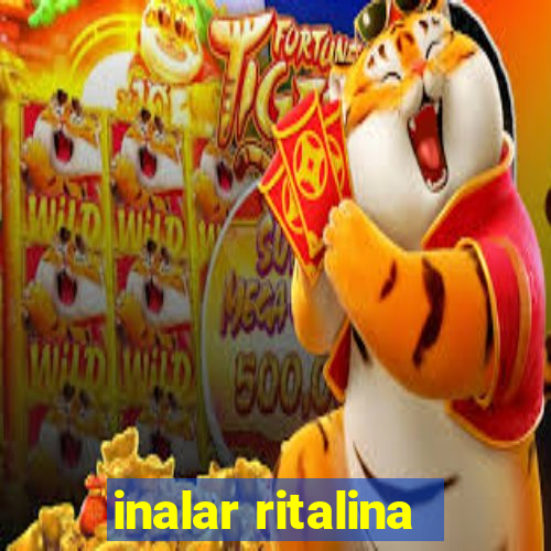 inalar ritalina